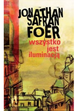 Wszystko jest iluminacją