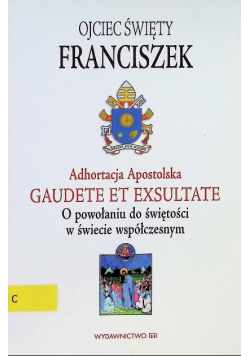 Adhortacja Apostolska Gaudete et exsultate
