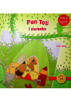 Pan Toti i ziarenko
