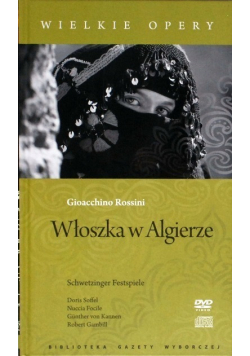 Wielkie opery Tom 18 Włoszka w Algierze