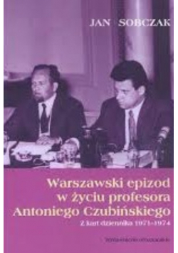 Warszawskie epizod w życiu profesora Antoniego Czubińskiego