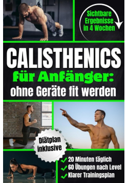 Calisthenics fur Anfanger