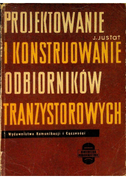 Projektowanie i konstruowanie odbiorników tranzystorowych