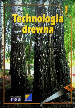 Technologia drewna Część 1
