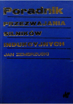 Poradnik przezwajania silników indukcyjnych