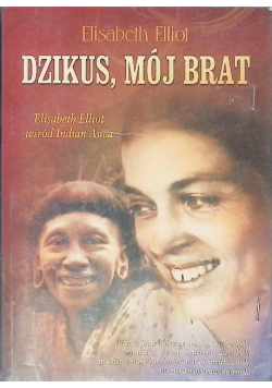Dzikus, mój brat