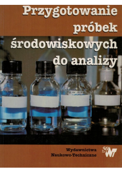 Przygotowanie próbek środowiskowych  do analizy