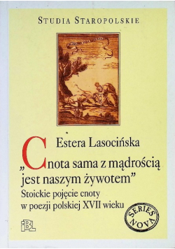 Cnota sama z mądrością jest naszym żywotem