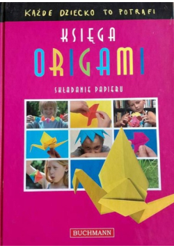 Księga origami Składanie papieru
