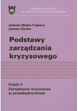 Podstawy zarządzania kryzysowego Część 2