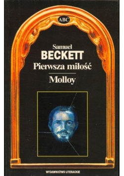 Pierwsza miłość / Molloy