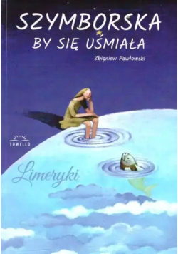 Szymborska by się uśmiała