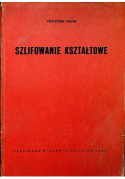 Szlifowanie kształtowe