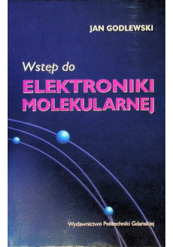 Wstęp Do Elektroniki Molekularnej