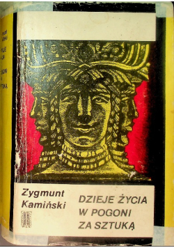 Dzieje życia w pogoni za sztuką