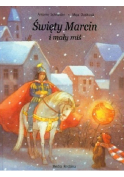 Święty Marcin i mały miś