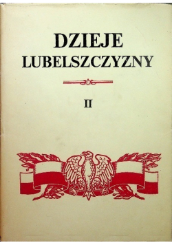 Dzieje Lubelszczyzny Tom II