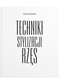 Anatomia stylizacji rzęs