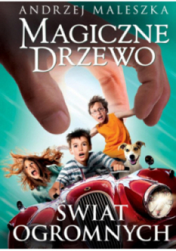 Magiczne Drzewo. Świat Ogromnych