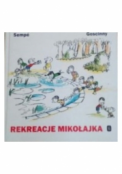 Rekreacje Mikołajka