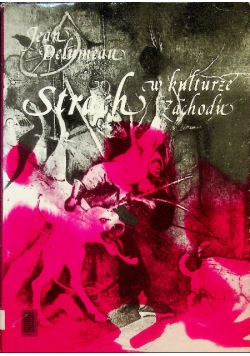 Strach w kulturze Zachodu XIV XVIII wieku