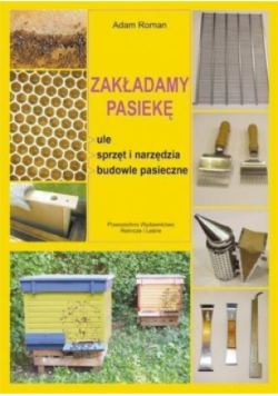 Zakładamy pasiekę