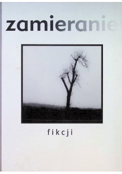 Zamieranie fikcji