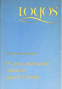W poszukiwaniu zdrowia psychicznego