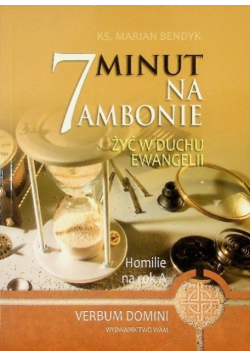 7 minut na ambonie Żyć w duchu Ewangelii