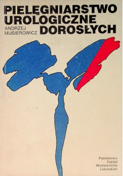 Pielęgniarstwo urologiczne dorosłych