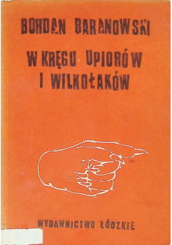 W kręgu upiorów i wilkołaków