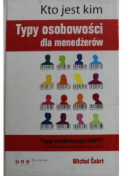 Kto jest kim Typy osobowości dla menedżerów
