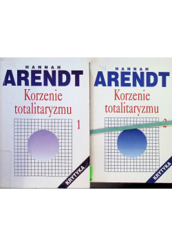 Korzenie totalitaryzmu Tom 1 i 2
