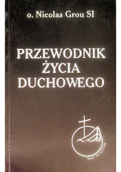 Przewodnik życia duchowego