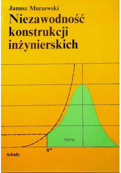 Niezawodność konstrukcji inżynierskich