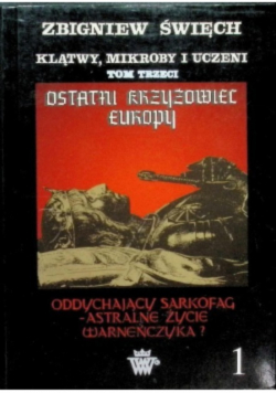Klątwy, mikroby i uczeni Tom 3