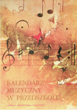 Kalendarz muzyczny w przedszkolu