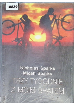Trzy tygodnie z moim bratem