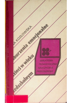 Zaburzenia emocjonalne u dzieci w wieku przedszkolnym