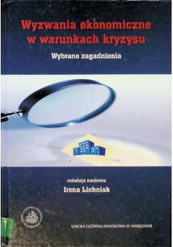 Wyzwania ekonomiczne w warunkach kryzysu