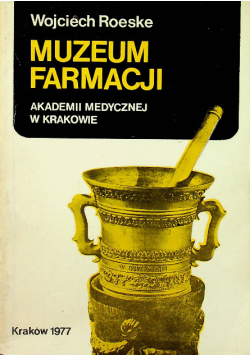 Muzeum Farmacji