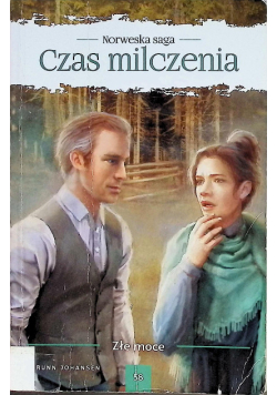Czas milczenia Złe moce Tom 58