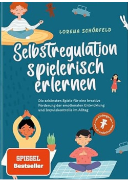 Selbstregulation spielerisch erlernen