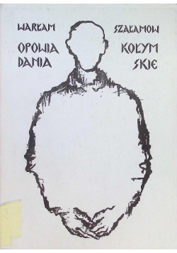 Opowiadania kołymskie