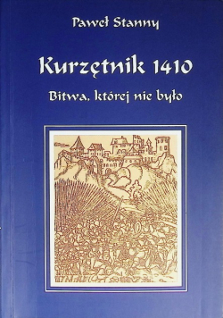 Kurzętnik 1410 bitwa której nie było