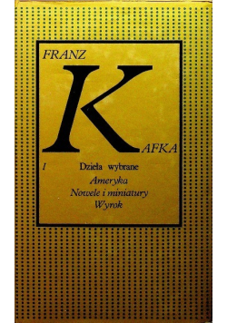 Kafka Dzieła wybrane Tom 1