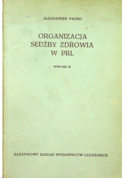 Organizacja służby zdrowia w PRL