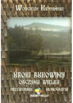 Uroki Bukowiny. Obczyna Wielka