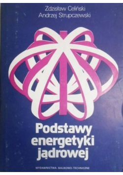 Podstawy energetyki jądrowej