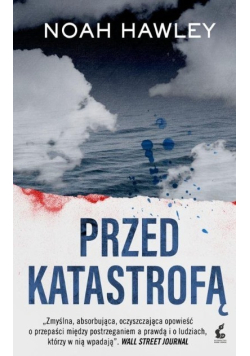 Przed katastrofą